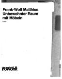 Cover of: Unbewohnter Raum mit Möbeln: Prosa