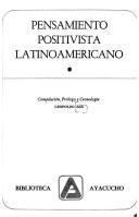 Cover of: Pensamiento positivista latinoamericano