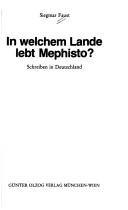Cover of: In welchem Lande lebt Mephisto?: Schreiben in Deutschland