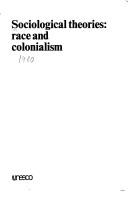 Cover of: Sociological theories: race and colonialism.