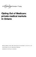 Opting out of medicare by Alan D. Wolfson