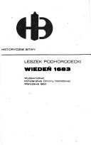 Cover of: Wiedeń 1683 by Leszek Podhorodecki, Leszek Podhorodecki