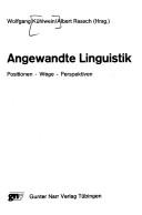 Cover of: Angewandte Linguistik: Positionen, Wege, Perspektiven
