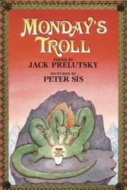 Cover of: Monday's Troll by Jack Prelutsky