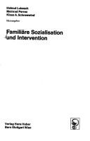 Cover of: Familiäre Sozialisation und Intervention