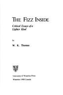 Cover of: fizz inside: critical essays of a lighter kind