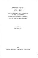 Cover of: Simon Sorg (1719-1792): Hofbildhauer des Fürsten Thurn und Taxis : ein Regensburger Meister des bayerischen Rokoko