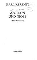Cover of: Apollon ; und Niobe by Karl Kerényi