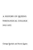 Cover of: The redeemed of the Lord say so: a history of Queen's Theological College, 1912-1972