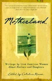 Cover of: Motherland by Caledonia Kearns