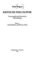 Kritische Philosophie by Wagner, Hans