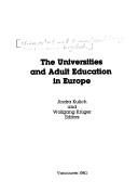 Cover of: The Universities and adult education in Europe