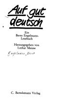 Cover of: Auf gut deutsch: ein Bernt Engelmann-Lesebuch