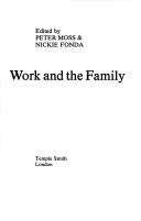 Cover of: Work and the family