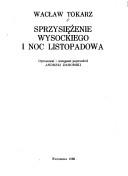 Cover of: Sprzysiężenie Wysockiego inoc listopadowa
