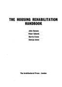 Cover of: The Housing rehabilitation handbook