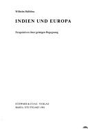 Cover of: Indien und Europa: Perspektiven ihrer geistigen Begegnung