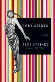 Cover of: Holy skirts by Rene Steinke