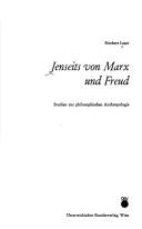 Cover of: Jenseits von Marx und Freud: Studien zur philosophischen Anthropologie