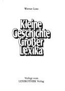 Kleine Geschichte grosser Lexika by Lenz, Werner