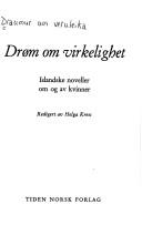 Cover of: Drøm om virkelighet: islandske noveller om og av kvinner