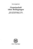 Cover of: Gemeinschaft ohne Bedingungen by Kleinknecht, Hermann, Kleinknecht, Hermann