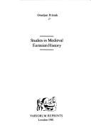 Cover of: Studies in medieval Eurasian history