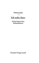 Cover of: Ich stehe dazu: Erinnerungen eines Kultusministers