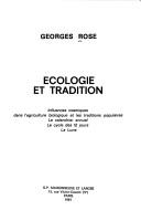 Cover of: Écologie et tradition: influences cosmiques dans l'agriculture et les traditions populaires : le calendrier annuel, le cycle des 12 jours, la lune