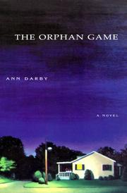 Cover of: The Orphan Game: A Novel