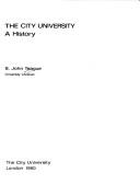 Cover of: The City University, a history by Sydney John Teague