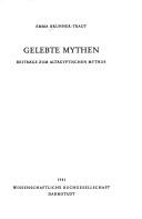 Cover of: Gelebte Mythen by Emma Brunner-Traut