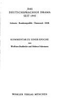 Cover of: Das deutschsprachige Drama seit 1945: Schweiz - Bundesrepublik - Österreich - DDR : Kommentar zu einer Epoche