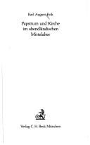 Cover of: Papsttum und Kirche im abendländischen Mittelalter