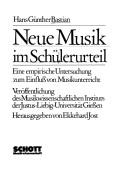 Cover of: Neue Musik im Schülerurteil: eine empirische Untersuchung zum Einfluss von Musikunterricht