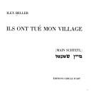 Ils ont tué mon village by Ilex Beller
