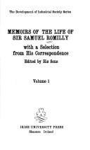 Cover of: Memoirs of the life of Sir Samuel Romilly by Romilly, Samuel Sir