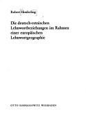 Cover of: Die deutsch-estnischen Lehnwortbeziehungen im Rahmen einer europäischen Lehnwortgeographie