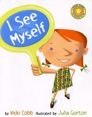 Cover of: I See Myself (Vicki Cobb Science Play) by Vicki Cobb