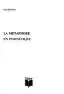 La métaphore en phonétique by Ivan Fonagy
