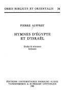 Cover of: Hymnes d'Égypte et d'Israël: études de structureslittéraires