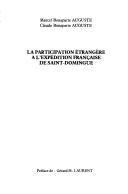 Cover of: La participation étrangère à l'expédition française de Saint-Domingue