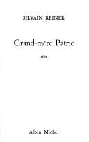 Cover of: Grand-mère Patrie: récit