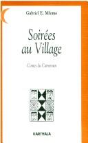 Soirées au village by Gabriel E. Mfomo