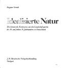 Cover of: Idealisierte Natur by Siegmar Gerndt