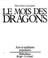 Cover of: Le mois des dragons