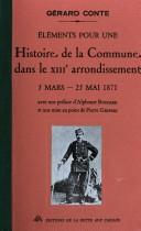 Eléments pour une histoire de la Commune dans le XIIIe Arrondissement by Gérard Conte