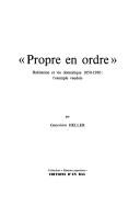 Cover of: "Propre en ordre": habitation et vie domestique 1850-1930 : l'exemple vaudois