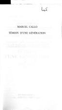 Marcel Callo, témoin d'une génération, 1921-1945 by Paul Gouyon