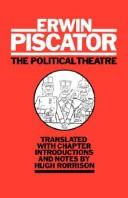Cover of: The political theatre by Erwin Piscator